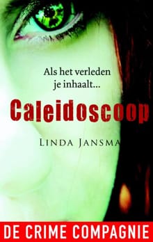 Caleidoscoop - Linda Jansma