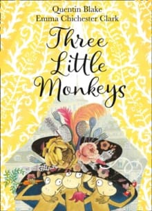 Three Little Monkeys - Quentin Blake
