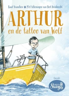Arthur en de tattoo van Wolf - Kaat Vrancken, Vrancken Kaat