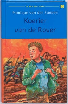 Koerier van de Rover - M. van der Zanden, Monique Van Der Zanden