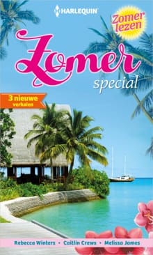 Zomerspecial - Rebecca Winters, Caitlin Crews, ...