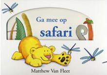Ga mee op safari - M. van Fleet, Matthew Van Fleet, ...
