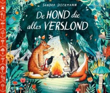 De hond die alles verslond - Sandra Dieckmann