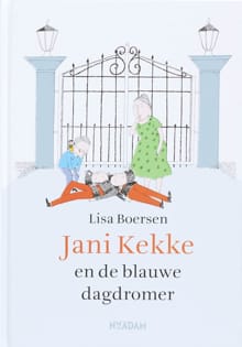 Jani Kekke en de blauwe dagdromer - L. Boersen, Lisa Boersen