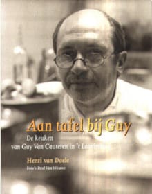 Aan tafel bij Guy - Henri Van Daele