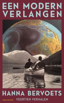 Een modern verlangen - Hanna Bervoets