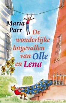 De wonderlijke lotgevallen van Olle en Lena - Maria Parr, Parr Maria