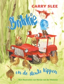Brikkie en de stoute kippen - Carry Slee