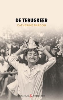 De terugkeer - Catherine Bardon