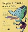 Un petit monstre cracheur de feu - Luk Depondt