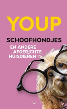 Schoofhondjes en andere afgerichte huisdieren - Youp van 't Hek
