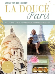La douce Paris - Janny van der Heijden, Janny Van der Heijden, ...