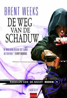 De weg van schaduw - Brent Weeks
