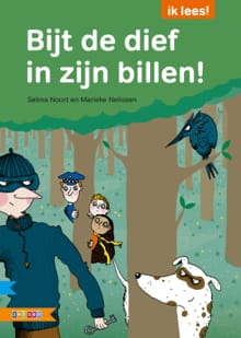 Bijt de dief in zijn billen! - Selma Noort