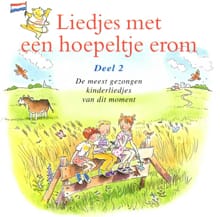Liedjes met een hoepeltje erom - Deel 2 -  Kinderkoor Enschedese Muziekschool, Joke Linders, ...