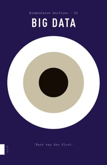 Big Data - Bart van der Sloot