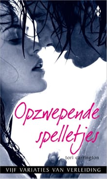 Opzwepende spelletjes - Tori Carrington