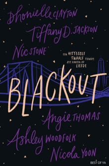 Blackout - Nicola Yoon, Angie Thomas, ...