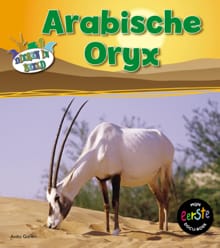Arabische Oryx - Anita Ganeri