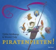Piratenpieten! - Tjibbe A. Veldkamp, Tjibbe Veldkamp
