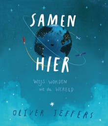 Samen hier - Oliver Jeffers