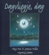 Dagvliegje, dag - Tony Ross, Jeanne Willis