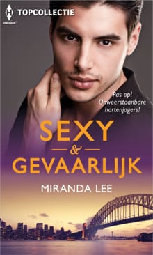 Sexy & gevaarlijk - Miranda Lee