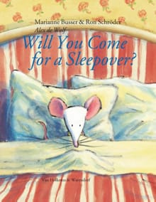 Will you come for a sleepover? - Marianne Busser, Ron Schröder