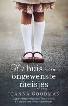 Het huis voor ongewenste meisjes - special Libelle - Joanna Goodman
