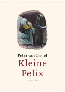 Kleine Felix - Peter van Gestel