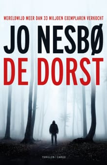 De dorst - Jo Nesbø
