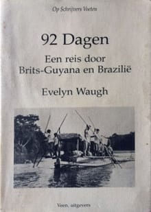 92 dagen -  Waugh, Evelyn Waugh