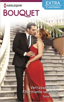 Verrassende eis ; Charmante verleider (2-in-1) - Tara Pammi