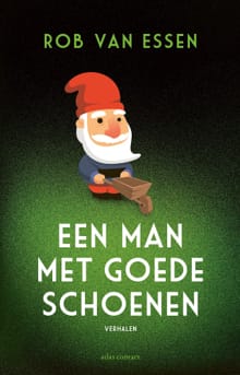 Een man met goede schoenen - Rob van Essen