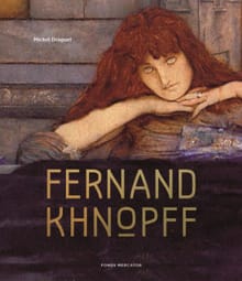 Fernand Khnopff - Michel Draguet