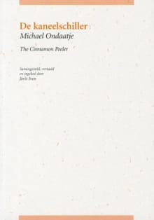 De kaneelschiller - Michael Ondaatje, Joris Iven