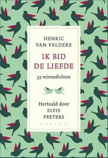 Ik bid de liefde - Elvis Peeters