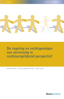 De regeling en rechtsgevolgen van vermissing in rechtsvergelijkend perspectief - Wendy Schrama, Christina Jeppesen-de Boer, ...