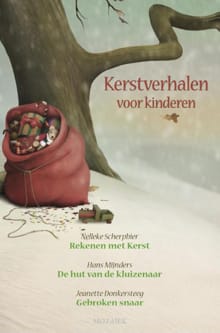 Kerstverhalen voor kinderen /2 - Nelleke Scherpbier, Hans Mijnders, ...