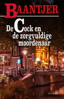 De Cock en de zorgvuldige moordenaar - A.C. Baantjer