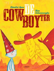 De cowboyter -  LEUE, LEUE DIMITRI, ...