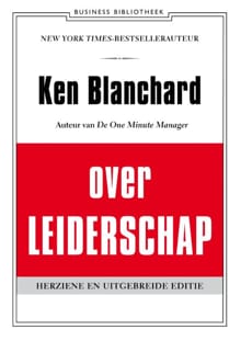 Ken Blanchard over leiderschap - Ken Blanchard
