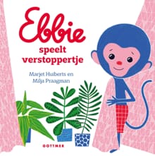 Ebbie speelt verstoppertje - Marjet Huiberts