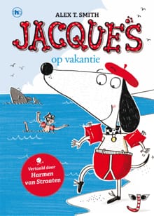 Jacques op vakantie - Alex T. Smith