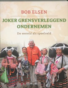 Joker grensverleggend ondernemen - Bob Elsen