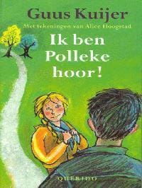 Ik ben Polleke hoor - Guus Kuijer
