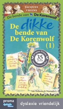 De dikke bende van De Korenwolf - 1 - Jacques Vriens