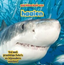 Haaien - Camilla De la Bédoyère, de la Bédoyère Camilla, ...