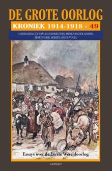 De Grote Oorlog | kroniek 1914 - 1918 | 49 - 