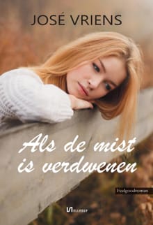 Als de mist is verdwenen - José Vriens